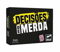 decisões de merda